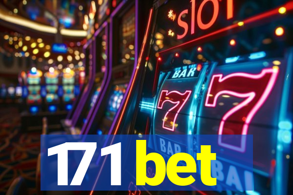 171 bet